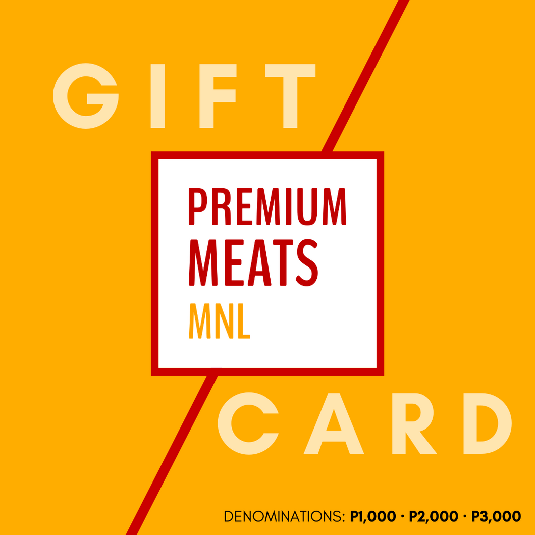 Premium Meats MNL Gift Card